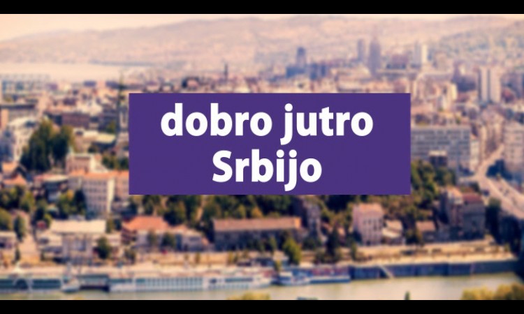 Dobro jutro Srbijo: POČNITE OVAJ DAN UZ NAJGLEDANIJI JUTARNJI PROGRAM I AKTUELNE GOSTE!